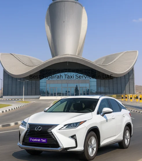 Best Fujairah Taxi Service in UAE